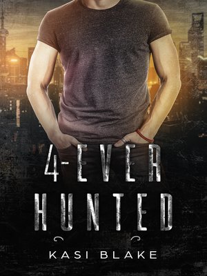 cover image of 4-Ever Hunted